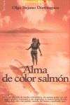 ALMA DE COLOR SALMON | 9788493179786 | BEJANO DOMINGUEZ, OLGA