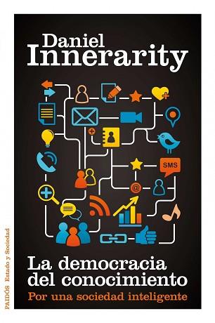 LA DEMOCRACIA DEL CONOCIMIENTO | 9788449325670 | INNERARITY GRAU, DANIEL