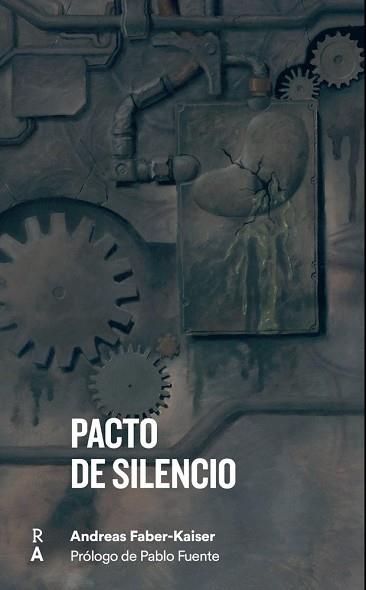 PACTO DE SILENCIO | 9788409202805 | FABER-KAISER, ANDREAS