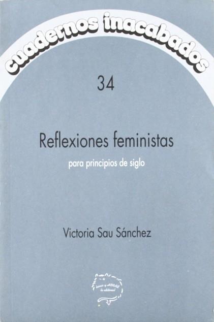 REFLEXIONES FEMINISTAS  CI-34 | 9788487715808 | SAU SANCHEZ, VICTORIA