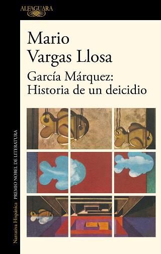 GARCÍA MÁRQUEZ: HISTORIA DE UN DEICIDIO | 9788420454801 | VARGAS LLOSA, MARIO