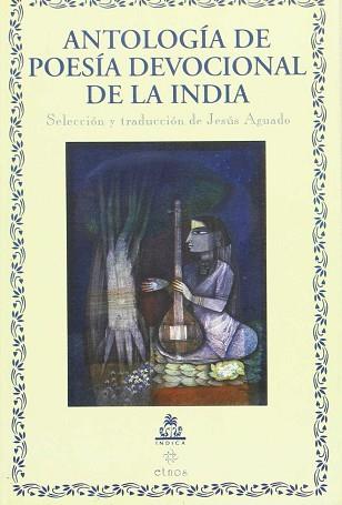 ANTOLOGIA DE POESIA DEVOCIONAL DE LA INDIA | 9788186569092 | VARIS