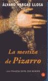 MESTIXA DE PIZARRO | 9788466312394 | ALVARO VARGAS LLOSA