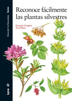 PLANTAS SILVESTRES LAS ( RECONOCE FACILMENTE ) | 9788496553002 | COUPLAN, FRANÇOIS / DOUX, YVES