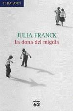 DONA DEL MIGDIA LA | 9788429762037 | FRANCK, JULIA