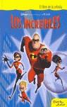 INCREIBLES LOS LIBRO DE LA PELICULA | 9788408055396 | DISNEY. LOS INCREÍBLES