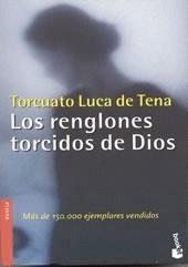 RENGLONES TORCIDOS DE DIOS, LOS (BOOKET) | 9788408039365 | LUCA DE TENA, TORCUATO