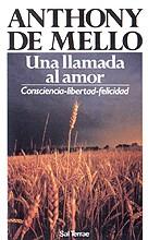 LLAMADA AL AMOR UNA | 9788429309232 | MELLO DE, ANTHONY