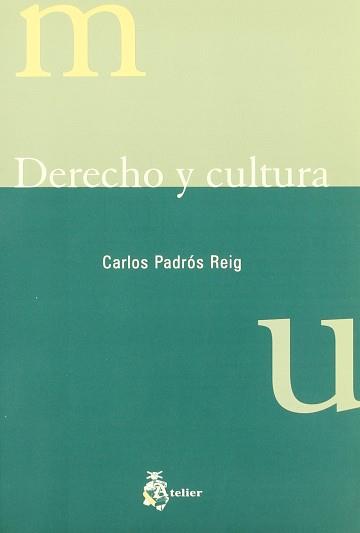 DERECHO Y CULTURA | 9788495458100 | PADROS REIG, CARLOS