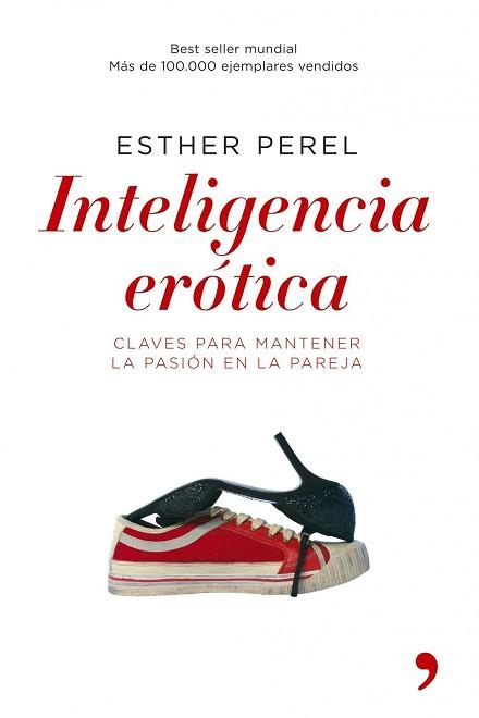 INTELIGENCIA EROTICA ( CLAVES PARA MANTENER LA PASION ... ) | 9788484605904 | PEREL, ESTHER