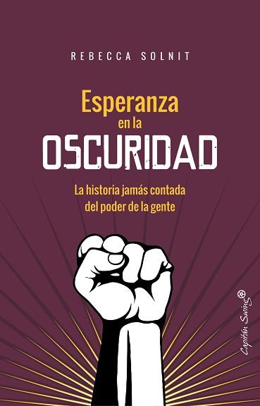 ESPERANZA EN LA OSCURIDAD | 9788494740749 | SOLNIT,REBECCA