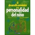 DESARROLLO ARMONICO DE LA PERSONALIDAD DEL NIÑO, EL | 9788432995323 | ROSANAS, CARME