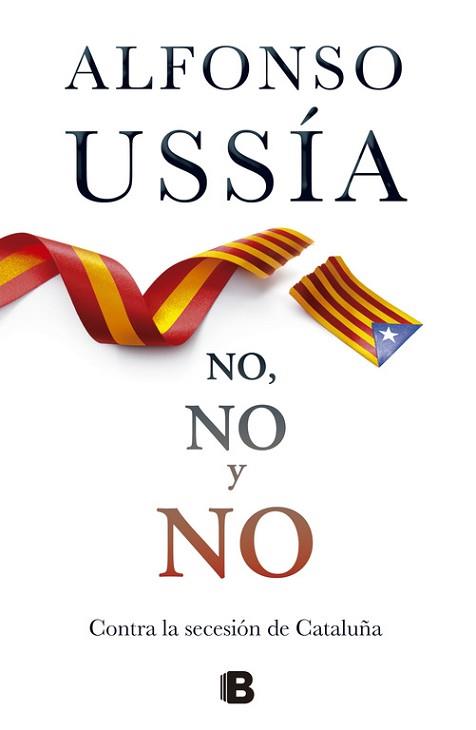 NO, NO Y NO | 9788466654098 | USSÍA, ALFONSO