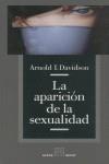 APARICION DE LA SEXUALIDAD, LA | 9788493333232 | DAVIDSON, ARNOLD I.