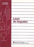 LEXIC DE BEGUDES | 9788439326991