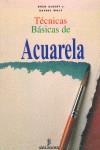 TECNICAS BASICAS DE ACUARELA % | 9788482360300 | ALBERT, GREG