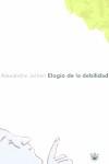 ELOGIO DE LA DEBILIDAD | 9788479017637 | JOLLIEN, ALEXANDRE