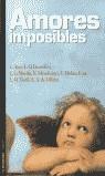 AMORES IMPOSIBLES | 9788479480486 | VARIS