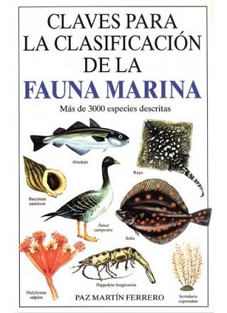 CLAVES PARA LA CLASIFICACION DE LA FAUNA MARINA | 9788428211451 | MARTIN FERRERO, PAZ