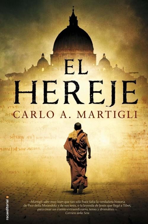 EL HEREJE | 9788499185781 | MARTIGLI, CARLO A.