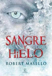 SANGRE Y HIELO | 9788467031560 | MASELLO, ROBERT