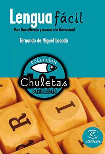 LENGUA FACIL PARA BACHILLERATO Y UNIVERSIDAD | 9788467027884 | MIGUEL, FERNANDO DE