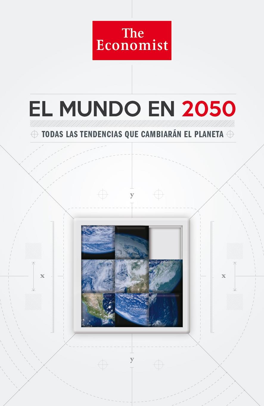 EL MUNDO EN 2050 | 9788498752618 | DANIEL FRANKLIN/JOHN ANDREWS