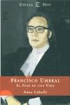 FRANCISCO UMBRAL EL FRIO DE UNA VIDA | 9788467013085 | CABALLE, ANNA