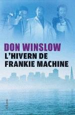 HIVERN DE FRANKIE MACHINE L' | 9788466413213 | WINSLOW, DON