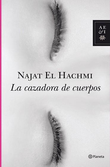 CAZADORA DE CUERPOS | 9788408098775 | NAJAT EL HACHMI