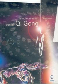 AUTOCURACION CON EL QI GONG, LA | 9788480195645 | PROUZET, AIME