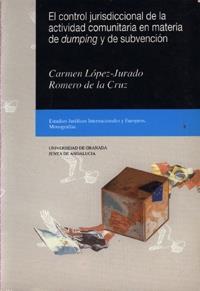 CONTROL JURISDICCIONAL DE LA ACTIVIDAD EN MATERIA | 9788433818270 | LOPEZ-JURADO ROMERO DE LA CRUZ, CARMEN