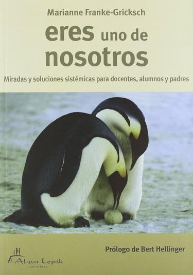 ERES UNO DE NOSOTROS | 9789872784805 | FRANKE-GRICKSCH, MARIANNE