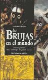 BRUJAS EN EL MUNDO, LAS | 9788431529116 | CENTINI, MASSIMO