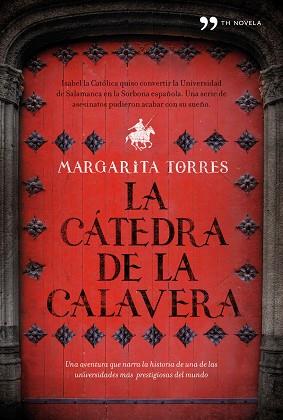 CATEDRA DE LA CALAVERA LA | 9788484608738 | TORRES, MARGARITA