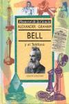 ALEXANDER GRAHAM BELL Y EL TELEFONO | 9788482110202 | PARKER, STEVE