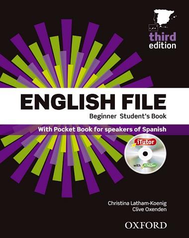 ENGLISH FILE BEGINNER 3RD EDITION, STUDENT'S BOOK AND WORKBOOK WITH KEY PACK | 9780194501606 | OXENDEN, CLIVE