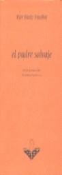 PADRE SALVAJE, EL | 9788481960532 | PASOLINI, PIER PAOLO