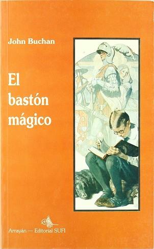 BASTON MAGICO,EL | 9788487354625 | BUCHAN, JOHN