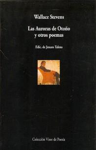 AURORAS DE OTOÑO,LAS Y OTROS POEMAS | 9788475223117 | STEVENS, WALLACE