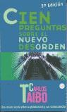 CIEN PREGUNTAS SOBRE EL NUEVO DESORDEN (LB) | 9788466309752 | TAIBO, CARLOS