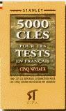 5000 TESTS.CINQ NIVEAUX.(CLAVE EJERCICIOS) | 9788478732036 | ALVAREZ CORREDERA, RAQUEL