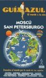 MOSCU SAN PETERSBURGO GUIA AZUL | 9788480233798 | VARIS