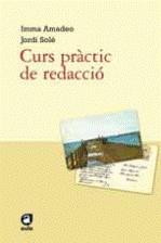 CURS PRACTIC DE REDACCIO | 9788492672073 | AMADEO, IMMA / SOLE, JORDI