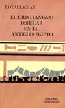 CRISTIANISMO POPULAR EN EL ANTIGUO EGIPTO | 9788470571915 | O'CALLAGHAN, J