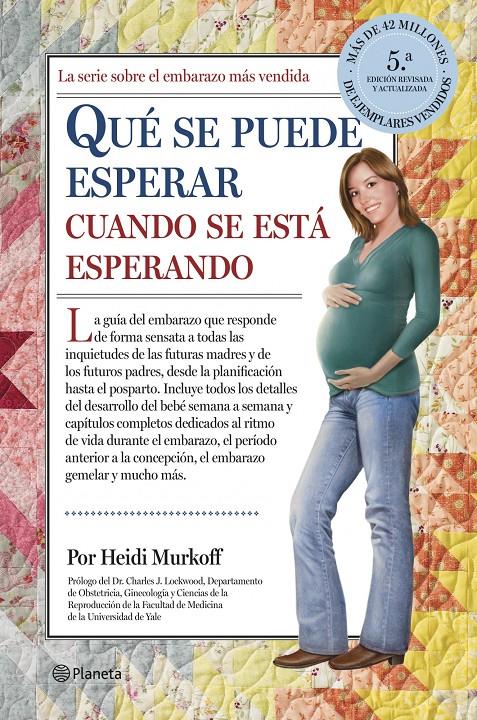 QUÉ SE PUEDE ESPERAR CUANDO SE ESTÁ ESPERANDO | 9788408122975 | HEIDI MURKOFF/SHARON MAZEL