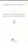 REPASO DE SINTAXIS TRADICIONAL: EJERCICIOS DE AUTO | 9788476351604 | BOSQUE, IGNACIO