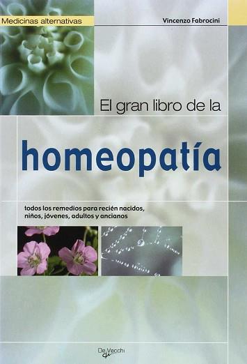 GRAN LIBRO DE LA HOMEOPATIA, EL | 9788431529949 | FABROCINI, VINCENZO