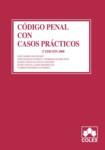 CODIGO PENAL CON CASOS PRACTICOS (2 ED.2000) | 9788478795956 | PAZ RUBIO, JOSE MARIA