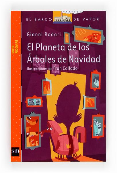 EL PLANETA DE LOS ARBOLES DE NAVI | 9788467557077 | RODARI, GIANNI